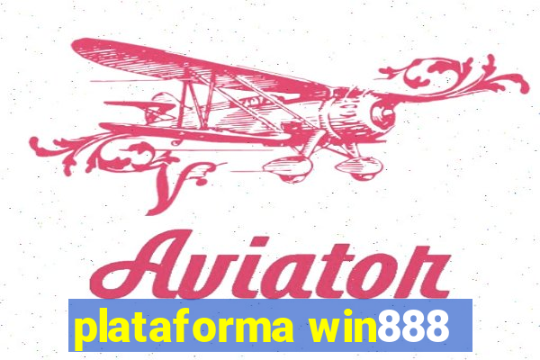 plataforma win888