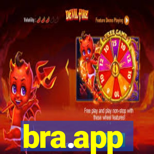 bra.app