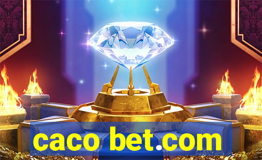 caco bet.com