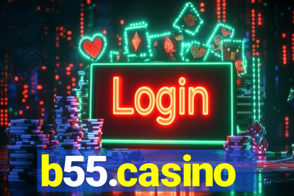 b55.casino