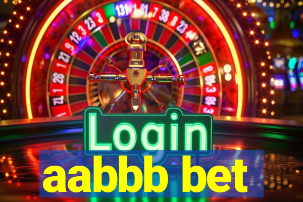 aabbb bet