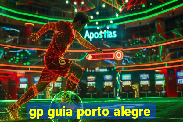 gp guia porto alegre