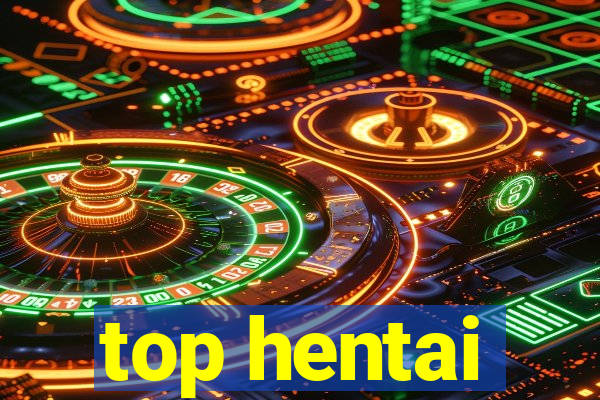 top hentai