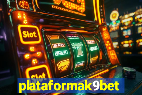 plataformak9bet