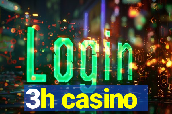 3h casino