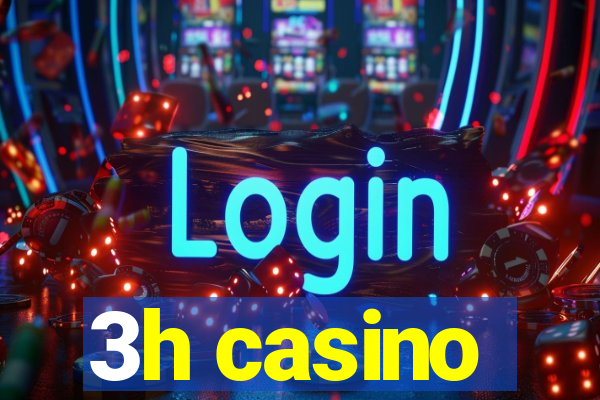 3h casino