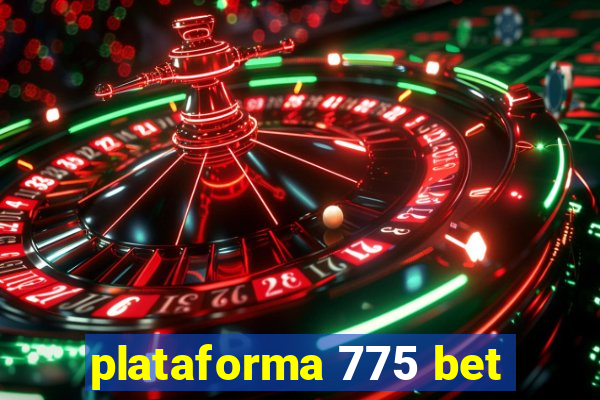 plataforma 775 bet