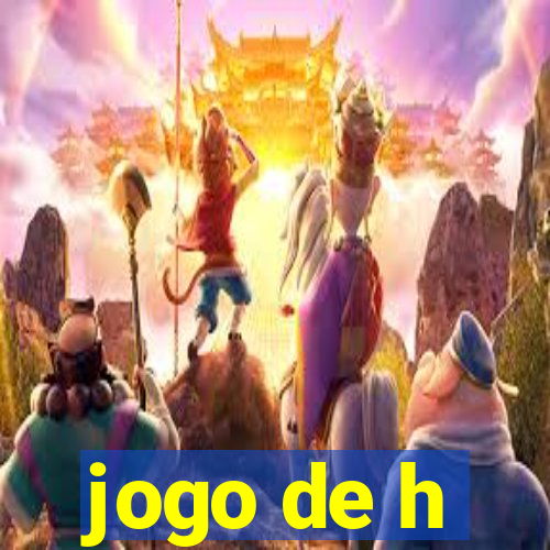 jogo de h