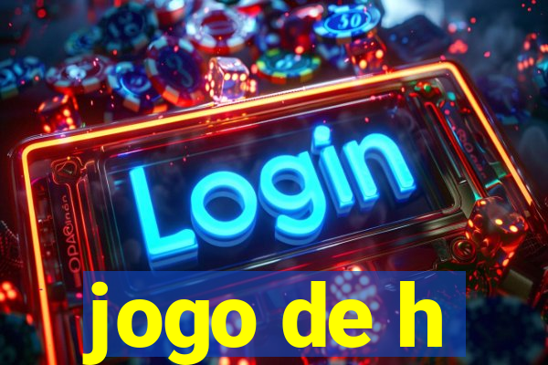 jogo de h