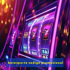 betesporte codigo promocional