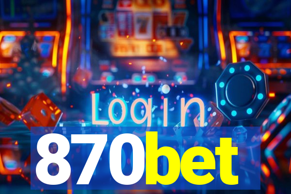 870bet