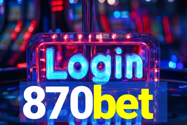 870bet