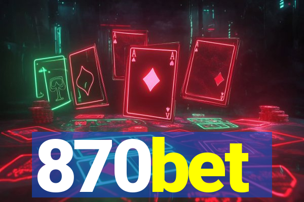 870bet