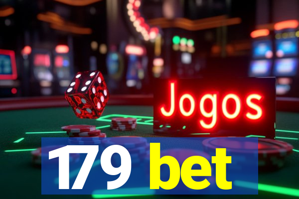 179 bet