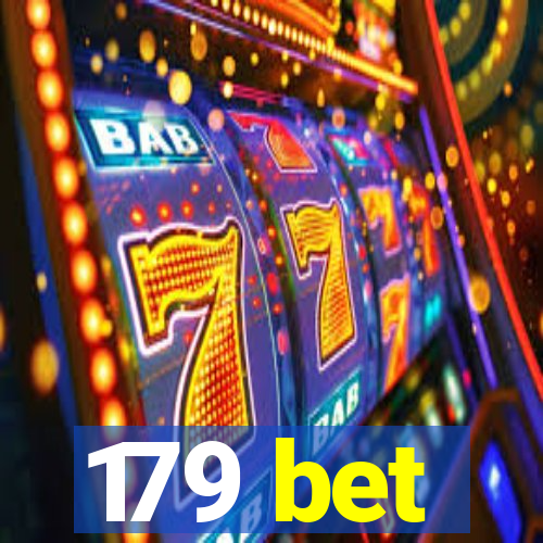 179 bet