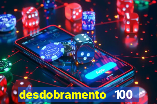 desdobramento 100 dezenas em apenas 6 jogos