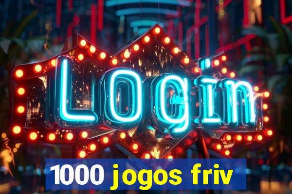 1000 jogos friv