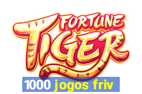 1000 jogos friv