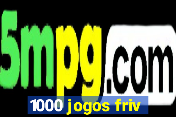 1000 jogos friv