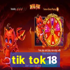 tik tok18