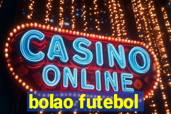 bolao futebol