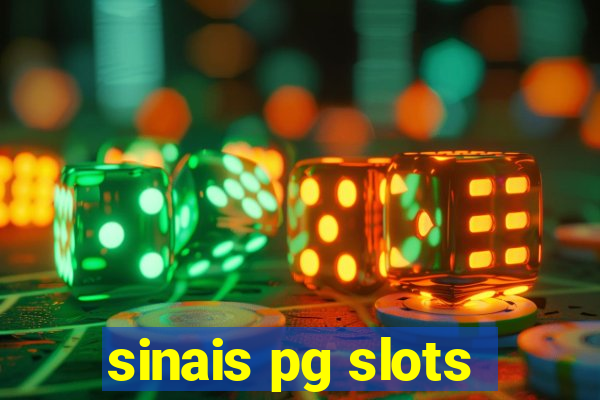 sinais pg slots