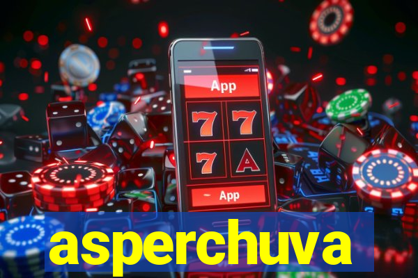 asperchuva