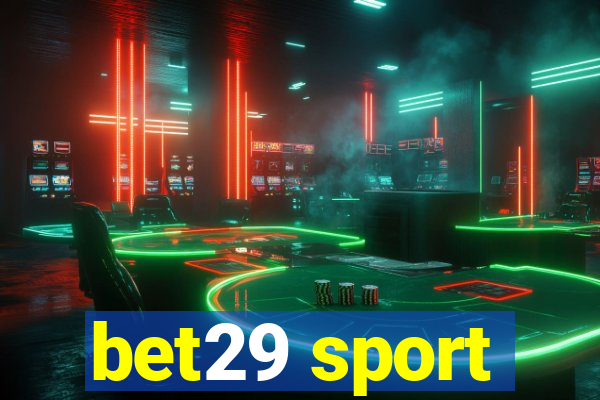 bet29 sport