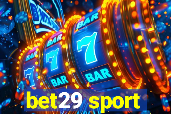 bet29 sport