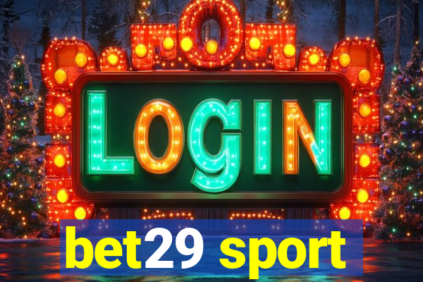 bet29 sport