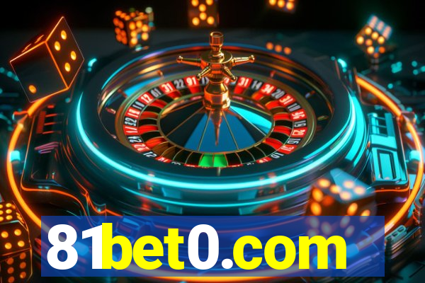 81bet0.com