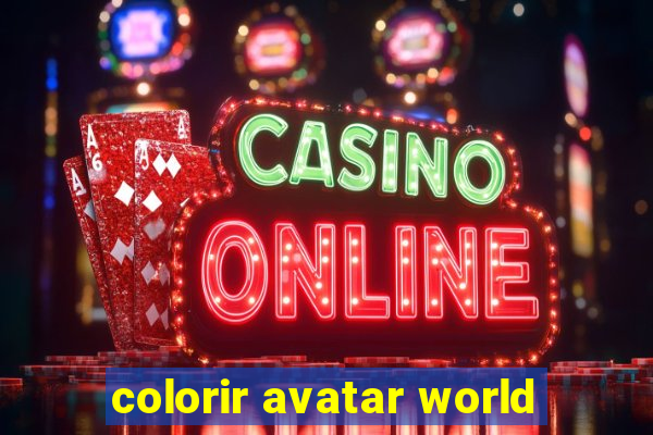 colorir avatar world