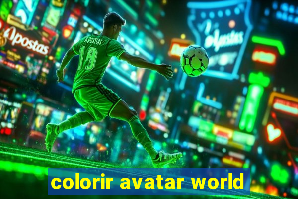 colorir avatar world