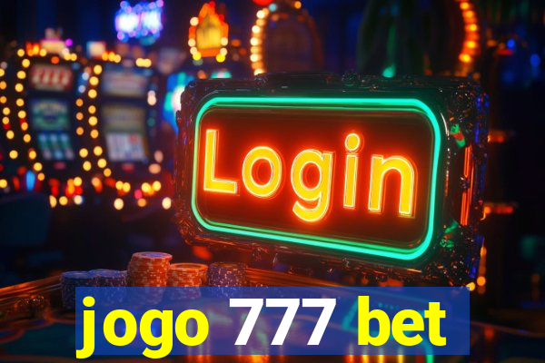 jogo 777 bet