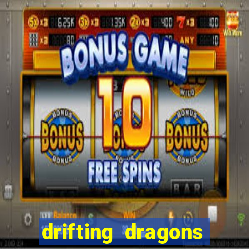 drifting dragons season 2