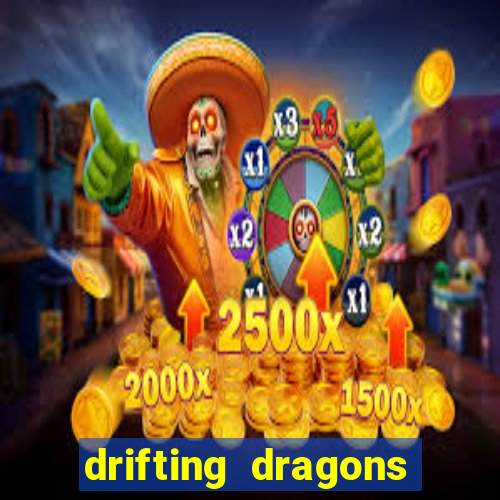 drifting dragons season 2