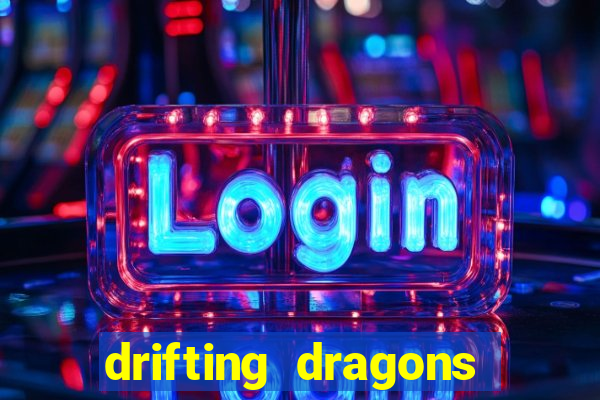 drifting dragons season 2