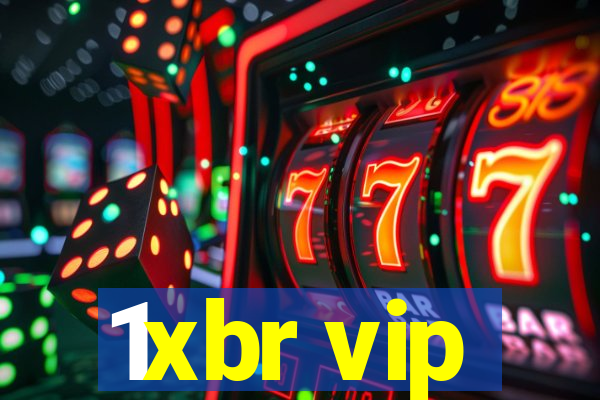 1xbr vip