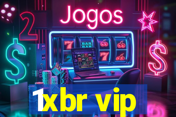 1xbr vip