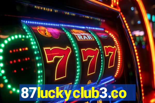 87luckyclub3.com