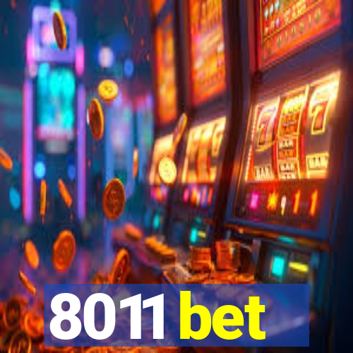 8011 bet