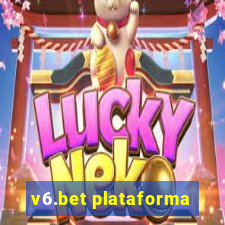 v6.bet plataforma