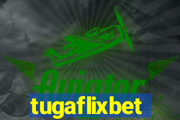 tugaflixbet