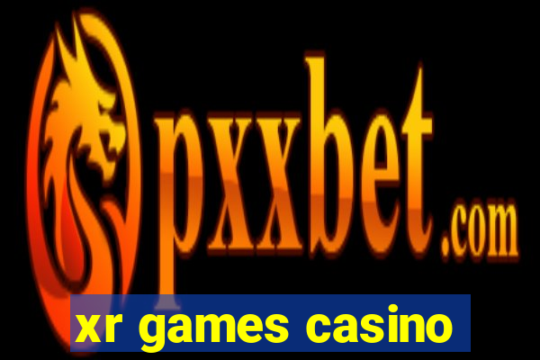 xr games casino