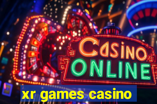 xr games casino