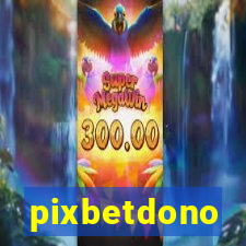 pixbetdono