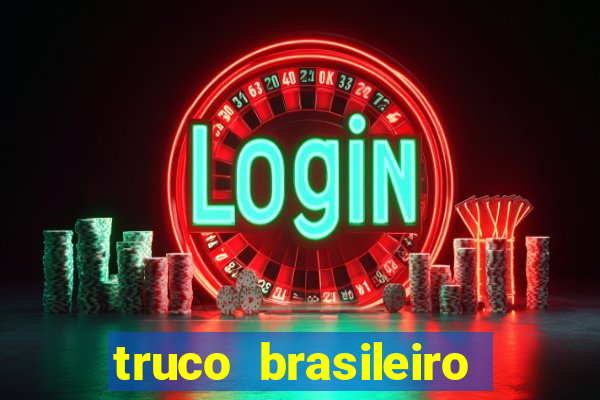 truco brasileiro giro feliz