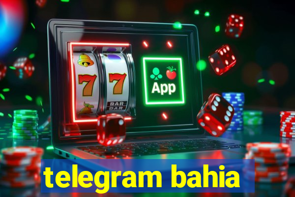 telegram bahia