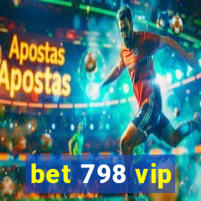 bet 798 vip