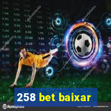 258 bet baixar